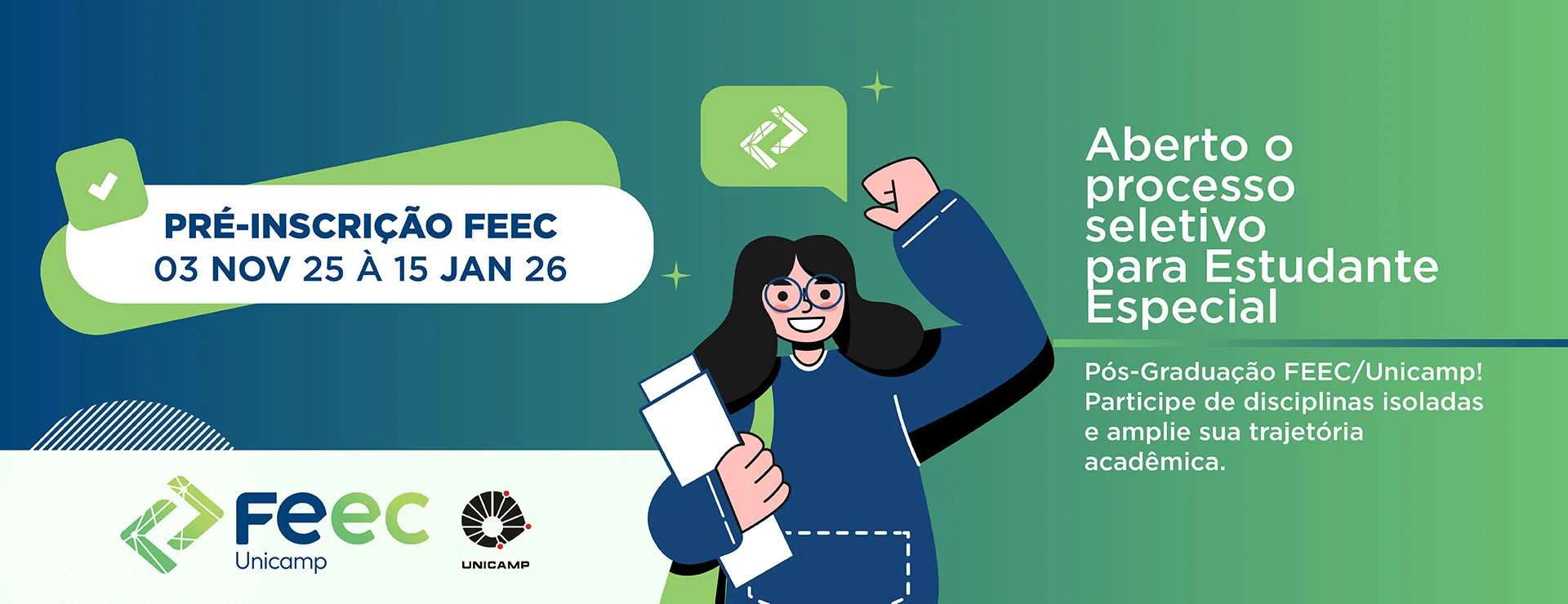 Aberto processo seletivo Estudante Especial